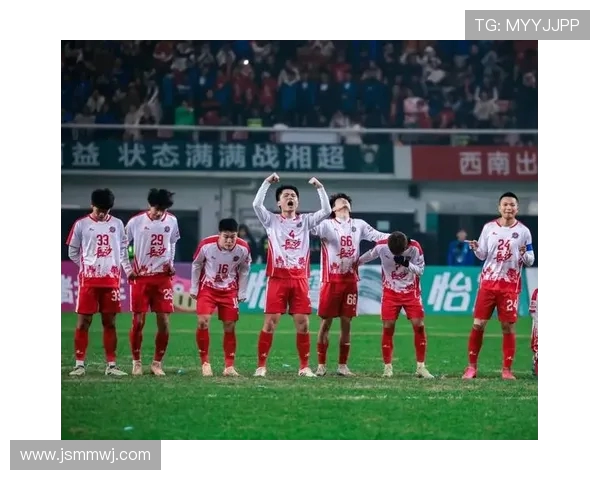 湘超足球联赛精彩对决掀起热潮 球队竞技水平大幅提升吸引众多球迷关注